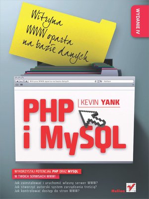 cover image of PHP i MySQL. Witryna WWW oparta na bazie danych. Wydanie IV